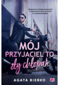 Mój przyjaciel to zły chłopak