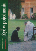 Życie w pojednaniu