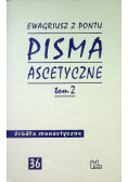 Pisma ascetycne Tom 2