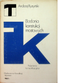 Badania konstrukcji mostowych