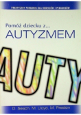 Pomóż dziecku z autyzmem
