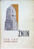 Żnin 700 lat dziejów miasta