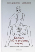Kobiety które pragną więcej