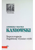 Supererogacja Zagubiony wymiar etyki