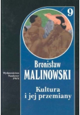 Malinowski dzieła Tom 9 Kultura i jej przemiany