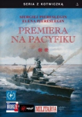 Premiera na Pacyfiku Tom 2