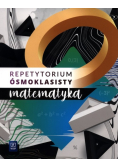 Egzamin ósmoklasisty Matematyka Repetytorium