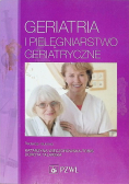 Geriatria i pielęgniarstwo geriatryczne