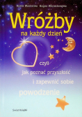 Wróżby na każdy dzień
