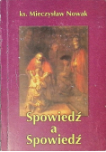 Spowiedź a spowiedź