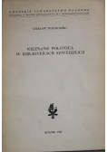 Nieznane Polonica w Bibliotekach Szwedzkich
