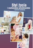 Styl życia i zachowania prozdrowotne