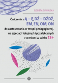 Ćwiczenia z Ą Ę, DŻ DŻDŻ, EM, EN, OM, ON