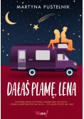 Dałaś plamę, Lena