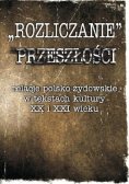 Rozliczanie przeszłości