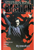 Wykolejeńcy Bastion Tom 4 Stephen King