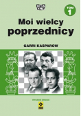 Moi wielcy poprzednicy Tom 1