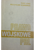 Prawo wojskowe PRL , Tom 1