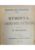 Syberya i znaczenie wielkiej kolei Syberyjskiej, 1898 r.