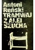 Tramwaj z alei Szycha