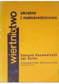 Wiertnictwo okrętne i małośrednicowe