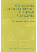 Ćwiczenia laboratoryjne z chemii fizycznej