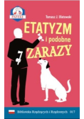 Etatyzm i podobne zarazy