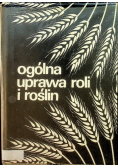 Ogólna uprawa roli i roślin
