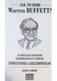 Jak to robi Warren Buffett?