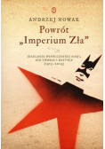 Powrót "Imperium Zła"