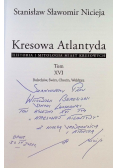 Kresowa Atlantyda Tom XVI