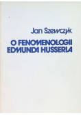 O fenomenologii Edmunda Husserla