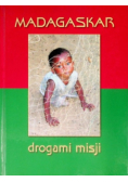 Madagaskar drogami misji