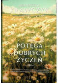 Potęga dobrych życzeń