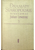 Dramaty Staropolskie Tom V