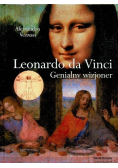 Leonardo da Vinci Genialny wizjoner
