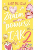 Zanim powiesz tak Tom 2