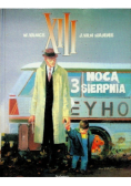 Nocą 3 sierpnia