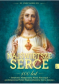 Najświętsze Serce 100 lat świętości