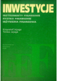 Inwestycje Instrumenty finansowe, ryzyko finansowe, inżynieria finansowa