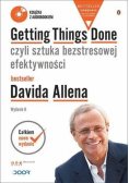 Getting Things Done, czyli sztuka bezstresowej efektywności