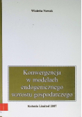 Konwergencja w modelach endogenicznego wzrostu gospodarczego