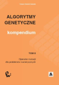 Algorytmy genetyczne Kompendium Tom 2 Operator mutacji dla problemów numerycznych