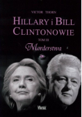 Hillary i Bill Clintonowie Morderstwa