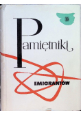 Pamiętniki emigrantów 1878 - 1958