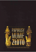Papirusy Mumie Złoto