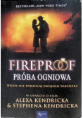 Fireproof Próba ogniowa
