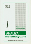 Analiza matematyczna Tom I część 1