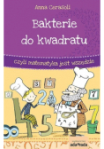 Bakterie do kwadratu, czyli matematyka