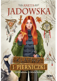 Klątwy i pierniczki. Opowiadania ze świata Thornu